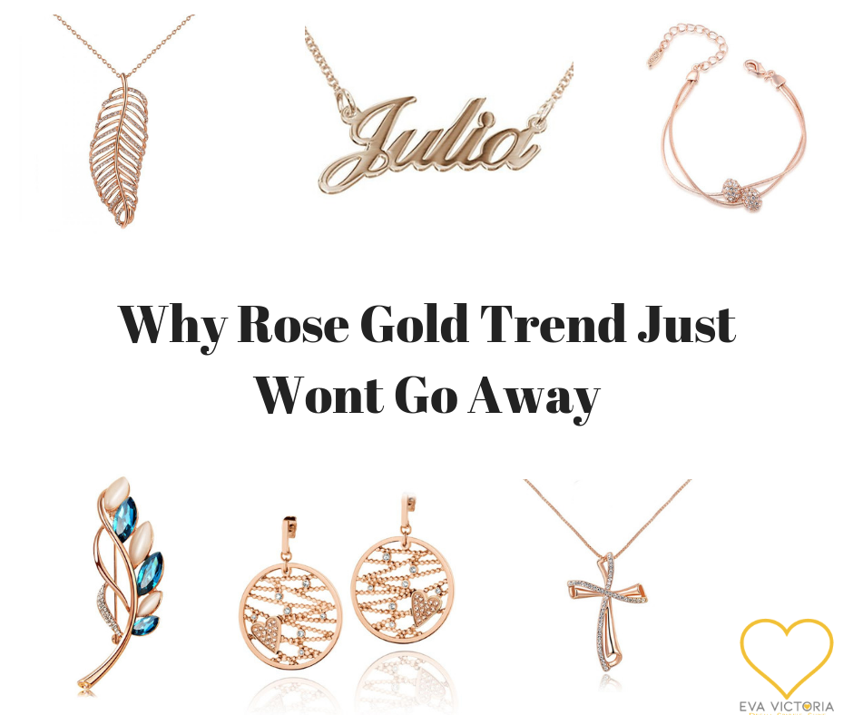 Why Rose Gold Trend Just Wont Go Away